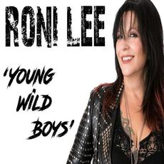 Young Wild Boys mp3 Single by Roni Lee