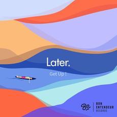 Get up ! mp3 Single by Later.