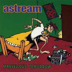 Marvellous Tomorrow mp3 Album by Astream