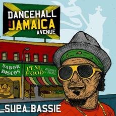 Dancehall on Jamaica Avenue mp3 Album by Supa Bassie