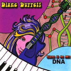 Blame It On My DNA mp3 Album by Diane Durrett