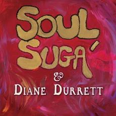 Soul Suga & Diane Durrett mp3 Album by Diane Durrett