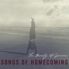 Songs Of Homecoming mp3 Album by The Beauty of Gemina