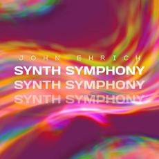 Synth Symphony mp3 Album by John Ehrich