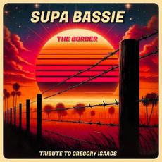 The Border (Tribute to Gregory Isaacs) mp3 Single by Supa Bassie