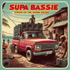 String Up the Sound System mp3 Single by Supa Bassie