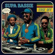 Ease Off mp3 Single by Supa Bassie