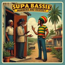 Manners & Respect (Tribute to Tapper Zukie) mp3 Single by Supa Bassie