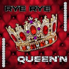 Queen'n mp3 Single by Rye Rye