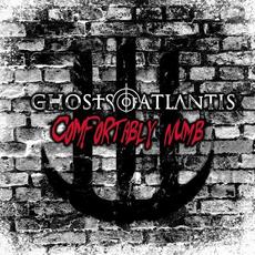 Comfortably Numb mp3 Single by Ghosts of Atlantis