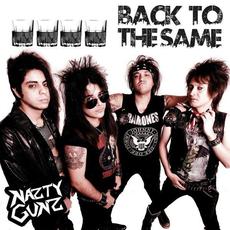 Back to the Same mp3 Single by Nazty Gunz