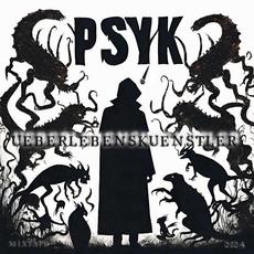 Überlebenskünstler mp3 Album by Psyk