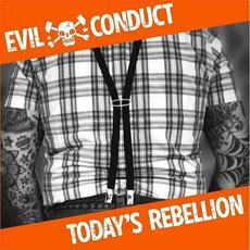 Today's Rebellion mp3 Album by Evil Conduct