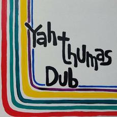 Yah Thumas Dub mp3 Album by Iadumá