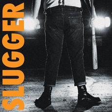 Slugger mp3 Album by Slugger