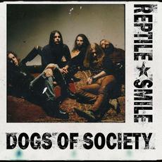 Dogs of Society mp3 Single by Reptile Smile