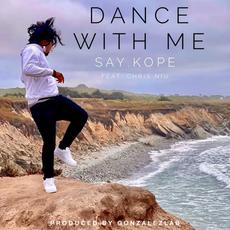 Dance with Me mp3 Single by Say.Kope