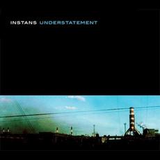 Understatement mp3 Album by Instans