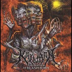 The Anthem Of Blasphemy mp3 Album by Kaluman