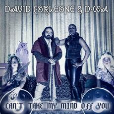 Can't Take My Mind off You mp3 Single by D-WA, David Corleone