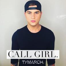 Call Girl mp3 Single by Ty March.