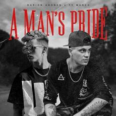 A Man's Pride mp3 Single by Ty March.