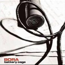 Battery Cage mp3 Album by Bora