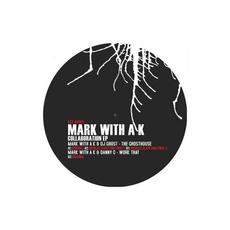 Collaboration mp3 Album by Mark with a K