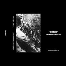 Craving For Human Flesh mp3 Album by Cannibal Ritual