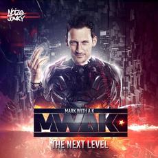 The Next Level mp3 Artist Compilation by Mark with a K