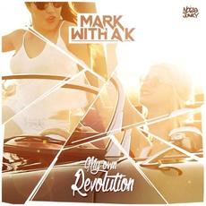 My Own Revolution mp3 Single by Mark with a K
