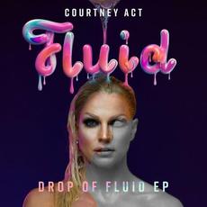 Drop of Fluid mp3 Single by Courtney Act