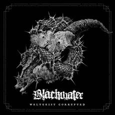 Weltgeist Corrupted mp3 Album by Blackwater