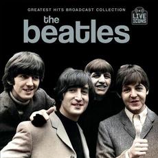 Greatest Hits Broadcast Collection mp3 Artist Compilation by The Beatles