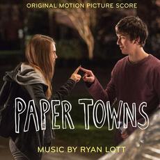 Paper Towns (Original Motion Picture Score) mp3 Album by Ryan Lott