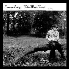 Who Went West mp3 Album by Turner Cody