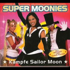 Kämpfe Sailor Moon! mp3 Album by Super Moonies