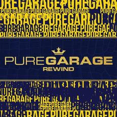 Pure Garage Rewind mp3 Compilation by Various Artists