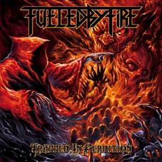 Trapped In Perdition mp3 Album by Fueled By Fire