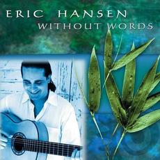 Without Words mp3 Album by Eric Hansen