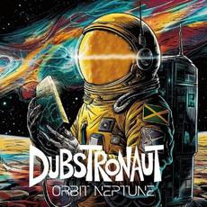 Orbit Neptune mp3 Album by Dubstronaut