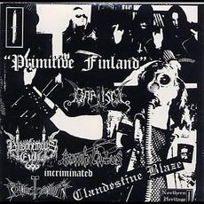 Primitive Finland mp3 Album by Clandestine Blaze