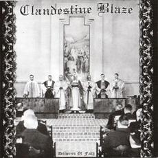 Deliverers of Faith mp3 Album by Clandestine Blaze