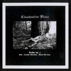 Archive, Volume 3 mp3 Artist Compilation by Clandestine Blaze