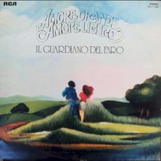 Amore grande amore libero mp3 Album by Il Guardiano Del Faro