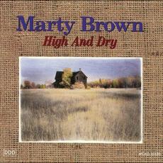 High and Dry mp3 Album by Marty Brown