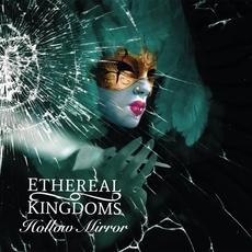Hollow Mirror mp3 Album by Ethereal Kingdoms