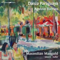 Danza paraguaya mp3 Album by Agustín Barrios Mangoré