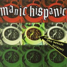 The Menudo Incident mp3 Album by Manic Hispanic