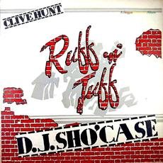 Clive Hunt's Ruff 'N' Tuff D.J. Sho' Case mp3 Album by Clive Hunt